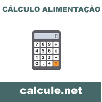 Cálculos envolvendo a alimentação Cálculos envolvendo a alimentação