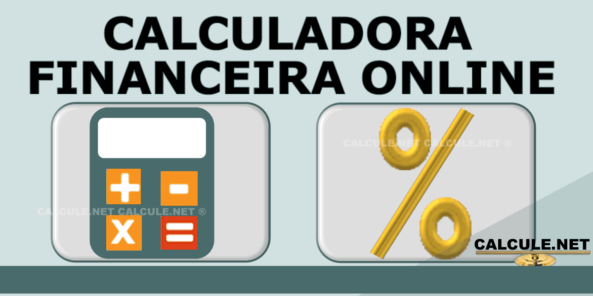 Calculadora Financeira online | Calcule.net Calculadora Financeira online | Calcule.net