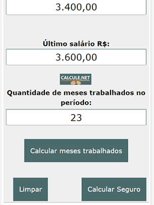 Digite os meses trabalhados e clique em Calcular Seguro. Você também pode clicar em meses trabalhados, inserir a data inicial e final que o sistema calcula os meses trabalhados