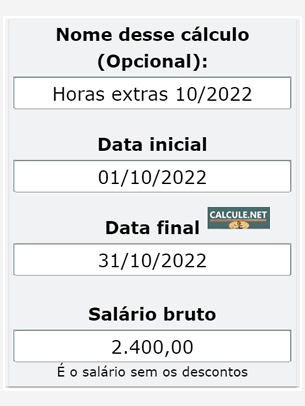 Informe o período que deseja calcular o valor das horas extras e o salário bruto